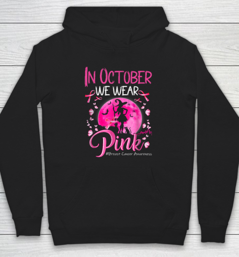 In October We Wear Ribbon pink Halloween Witch Breast Cancer Hoodie
