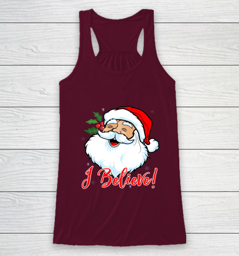 I Believe In Santa Claus T Shirt Funny Christmas Holiday Racerback Tank 2