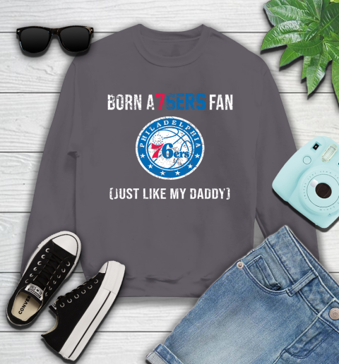 NBA Philadelphia 76ers Loyal Fan Just Like My Daddy Basketball Shirt Youth Sweatshirt 5 NBA Philadelphia 76ers Loyal Fan Just Like My Daddy Basketball Shirt Youth Sweatshirt - Image 5