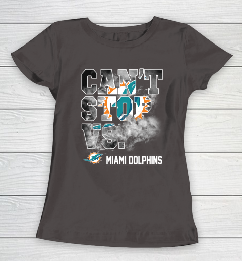 NFL Miami Dolphins Can't Stop Vs Women's T-Shirt 7