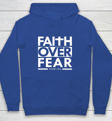 Faith Over Fear Christian Bible Verse Scripture Youth Hoodie 6