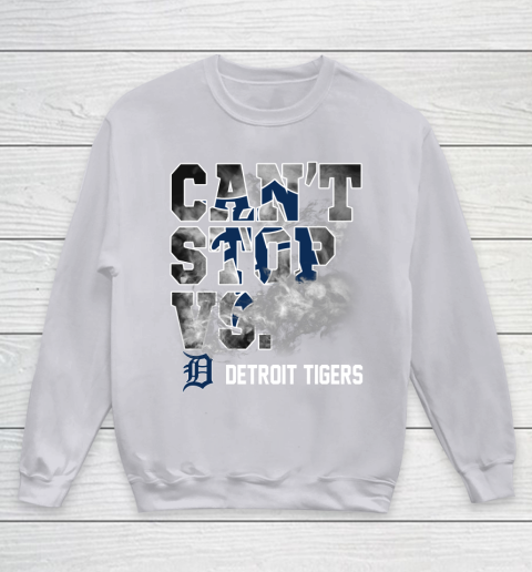 MLB Detroit Tigers Baseball Can't Stop Vs Detroit Tigers Youth Sweatshirt 3