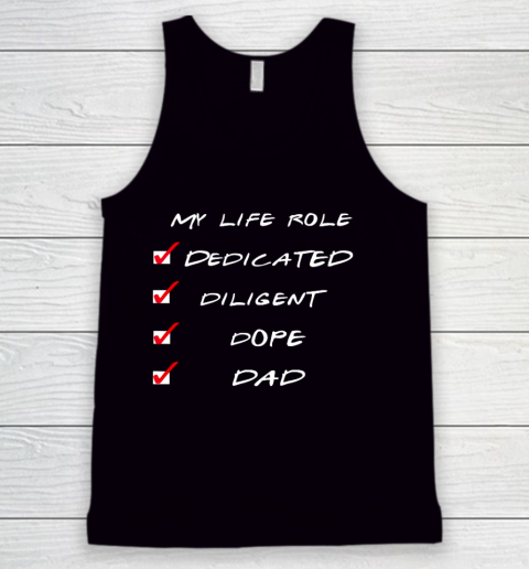 Dedicated Funny Cool Dope Father Dad Gift Tank Top
