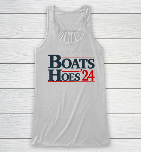 Boats and Hoes 2024 Election Funny Racerback Tank