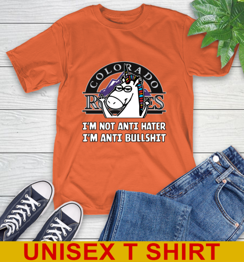 Colorado Rockies MLB Baseball Unicorn I'm Not Anti Hater I'm Anti Bullshit T-Shirt 5