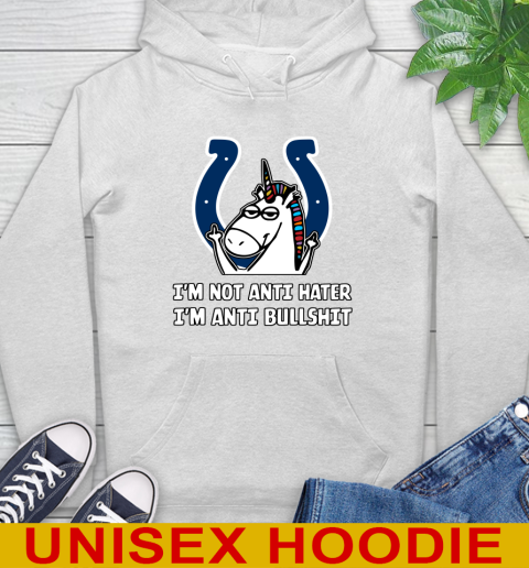 Indianapolis Colts NFL Football Unicorn I'm Not Anti Hater I'm Anti Bullshit Hoodie