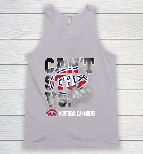NHL Montreal Canadiens Hockey Can't Stop Vs Tank Top 3