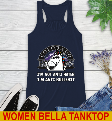 Colorado Rockies MLB Baseball Unicorn I'm Not Anti Hater I'm Anti Bullshit Racerback Tank 11
