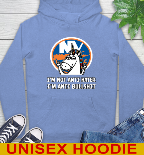 New York Islanders NHL Hockey Unicorn I'm Not Anti Hater I'm Anti Bullshit Hoodie 11