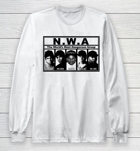 N.W.A Shirt The World's Most Dangerous Group Long Sleeve T-Shirt