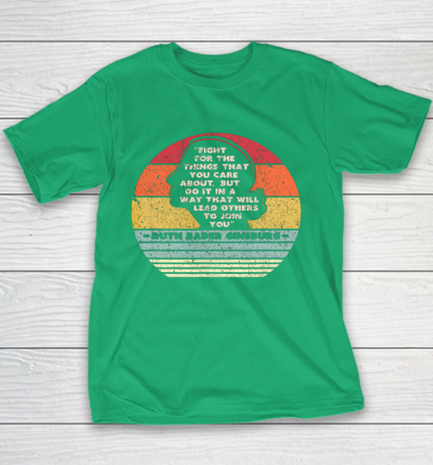 Notorious RBG Shirt Fight For The Things You Care About Youth T-Shirt 3