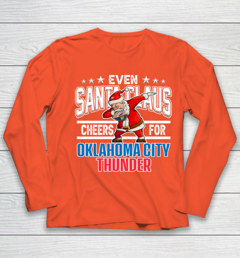 Oklahoma City Thunder Even Santa Claus Cheers For Christmas NBA Youth Long Sleeve 3