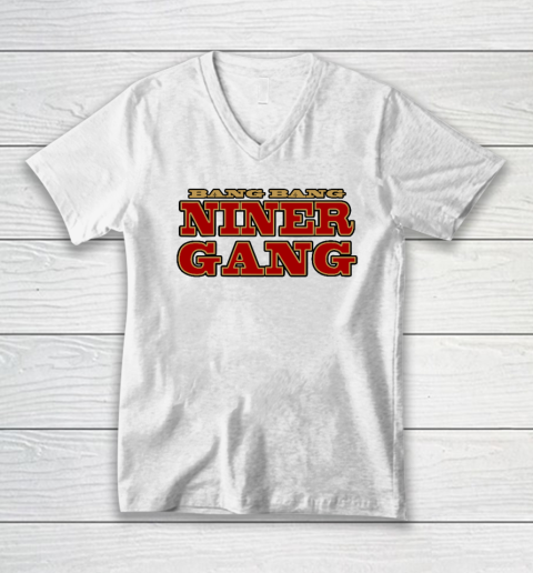 Bang Bang Niner Gang Football V-Neck T-Shirt