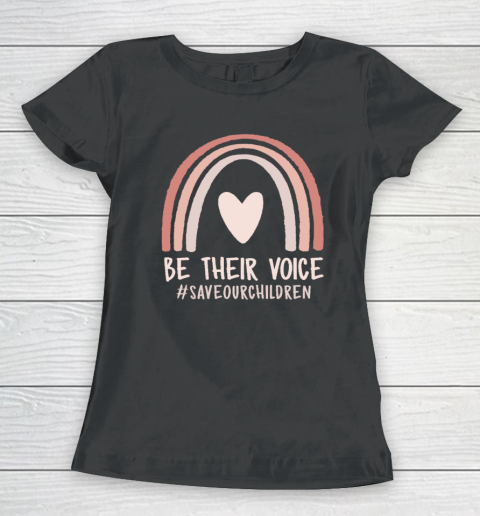 Be Their Voice Save Our Children End of Human Trafficking Women's T-Shirt