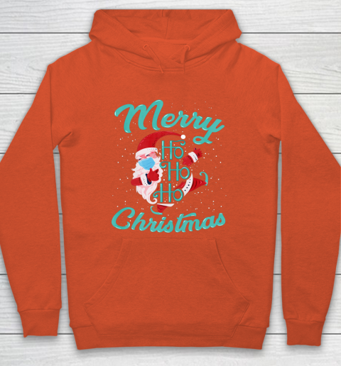 Merry Christmas Ho Ho Ho Santa Claus Wearing A Face Mask Hoodie 3
