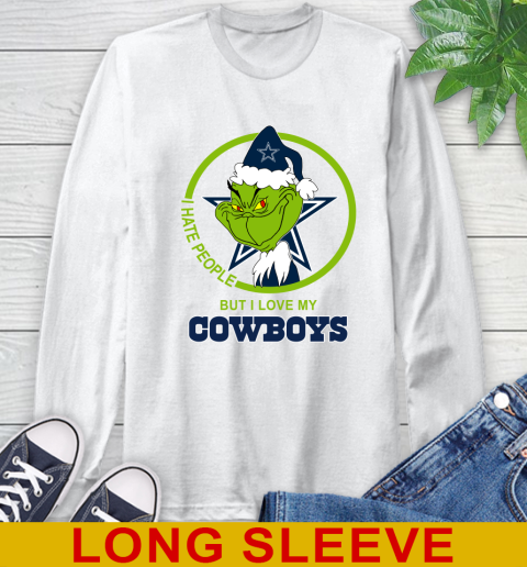 Dallas Cowboys NFL Christmas Grinch I Hate People But I Love My Favorite Football Team Long Sleeve T-Shirt