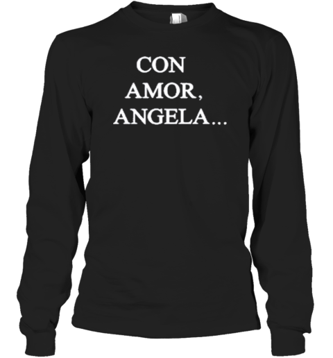 Sudadera Judeline Con Amor Angela Long Sleeve T-Shirt