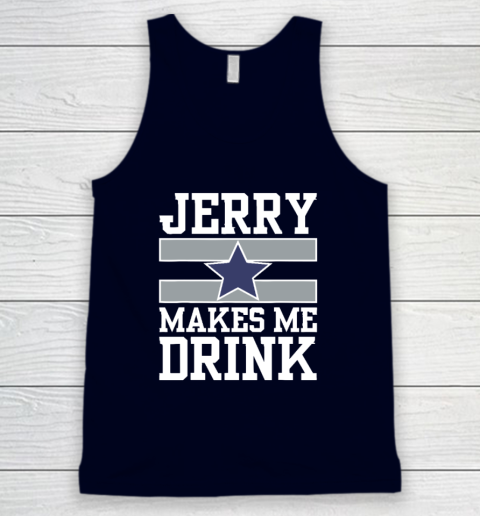 Jerry Makes Me Drink Tank Top 2
