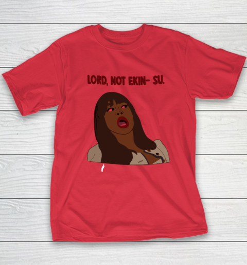 Lord Not Ekin Su Phaedra Parks The Traitors Youth T-Shirt 7