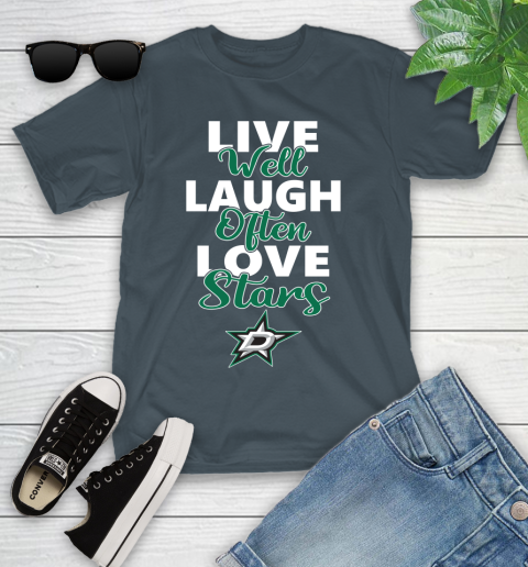 NHL Hockey Dallas Stars Live Well Laugh Often Love Shirt Youth T-Shirt 9