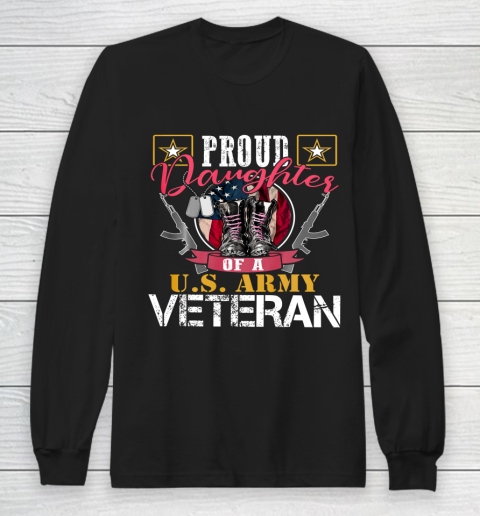 Veteran Shirt Vintage Proud Daughter Of A U S Army Veteran Gift Mom Dad Long Sleeve T-Shirt