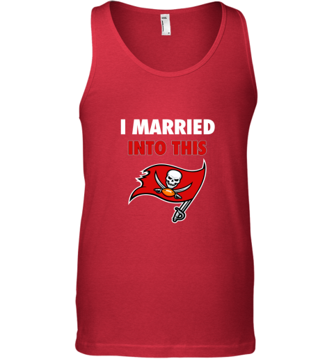 0r3s i married into this tampa bay buccaneers football nfl unisex tank 17 front red