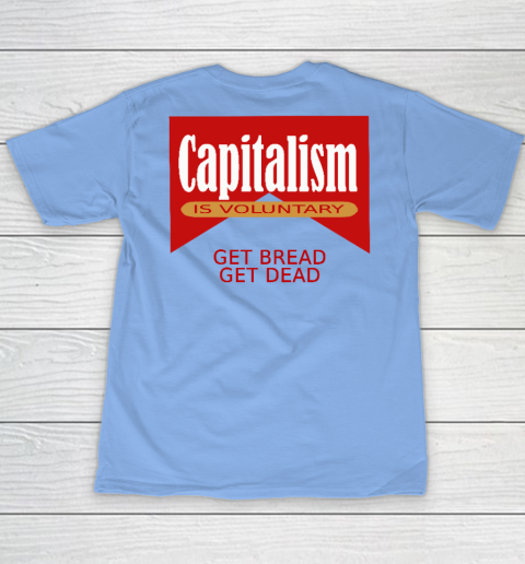 Capitalism Is Voluntary Youth T-Shirt 17