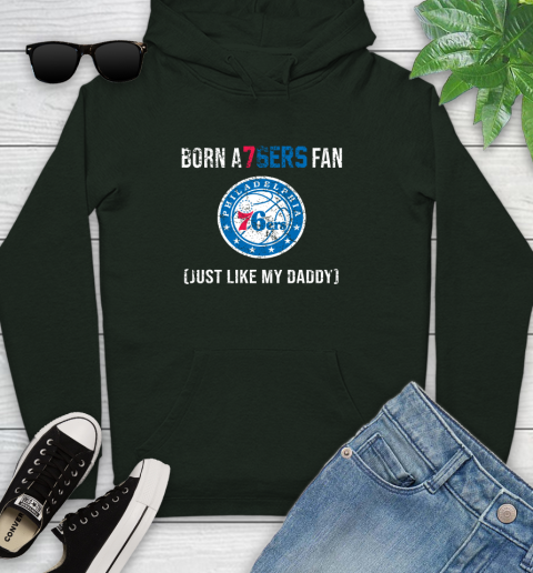 NBA Philadelphia 76ers Loyal Fan Just Like My Daddy Basketball Shirt Youth Hoodie 12