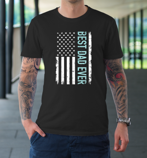 Father's day Best Dad Ever With US American Flag T-Shirt