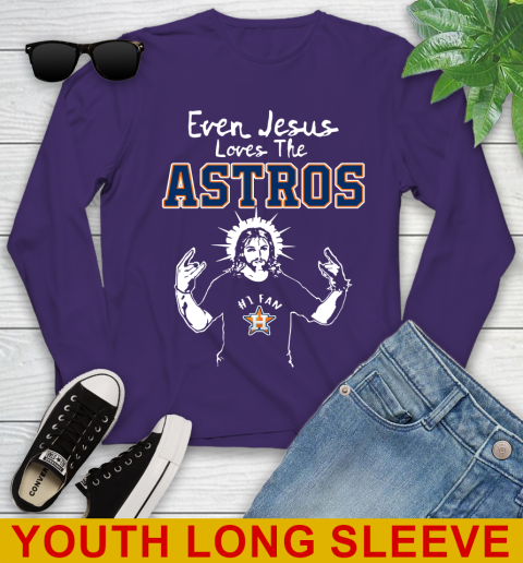 Houston Astros MLB Baseball Even Jesus Loves The Astros Shirt Youth Long Sleeve 4