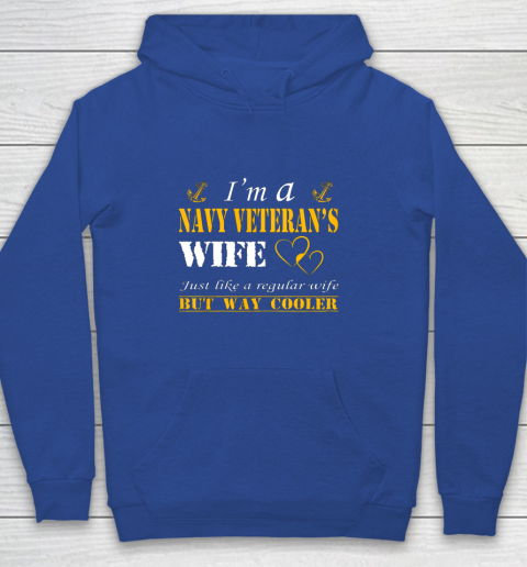 Womens I am a Navy veterans wife t shirt Navy veteran Youth Hoodie 6