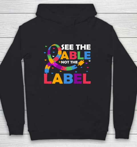 See The Able Not The Label Autism Awareness Youth Hoodie