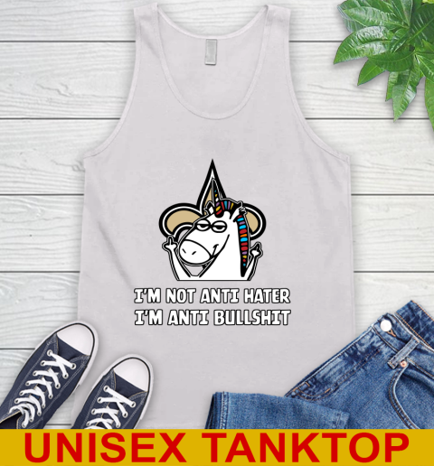 New Orleans Saints NFL Football Unicorn I'm Not Anti Hater I'm Anti Bullshit Tank Top