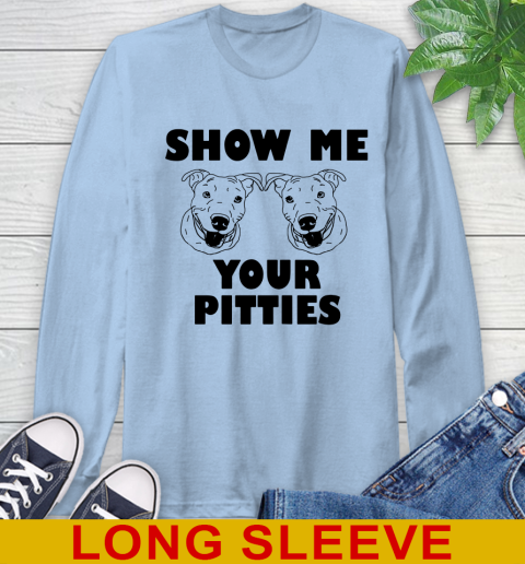 Show me your pitties dog tshirt 53