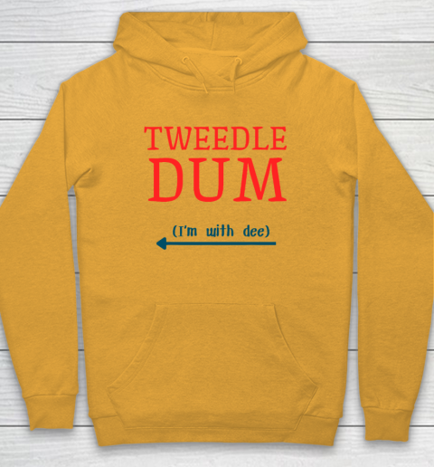 Tweedle Dum I'm With Dee Couple And Friends Funny Lazy Costume Hoodie 2