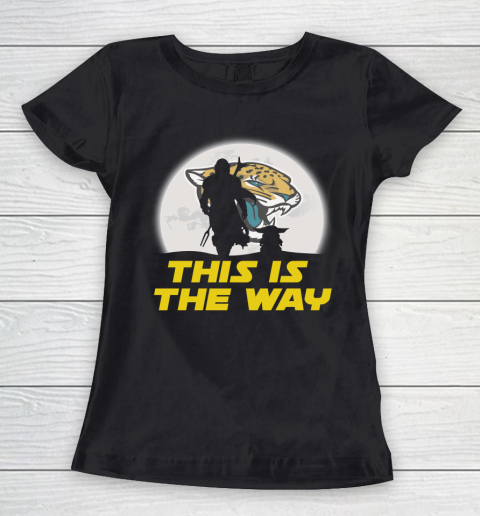 Jacksonville Jaguars NFL Football Star Wars Yoda And Mandalorian This Is The Way Women's T-Shirt