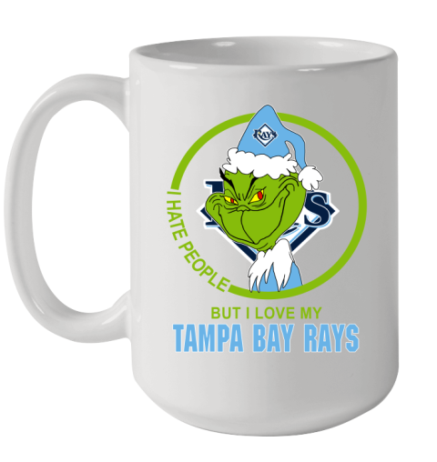 Tampa Bay Rays MLB Christmas Grinch I Hate People But I Love My Favorite Baseball Team Ceramic Mug 15oz