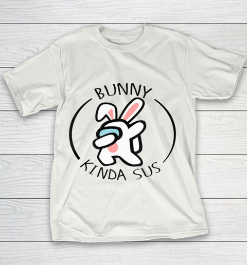 Bunny A mong Us Easter day Youth T-Shirt