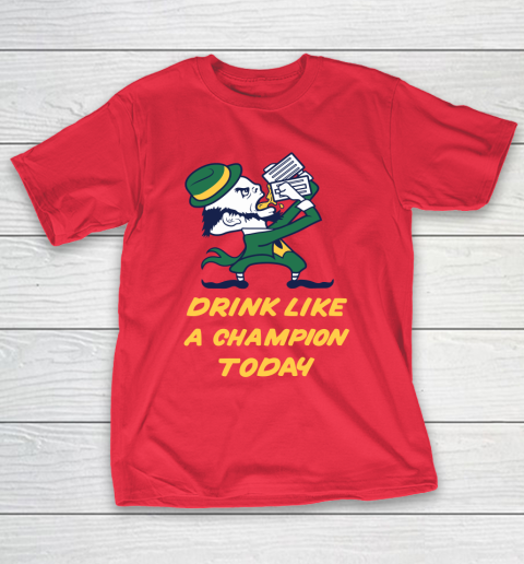 Beer Lover Funny Shirt Drink Like A Champion Today T-Shirt 9