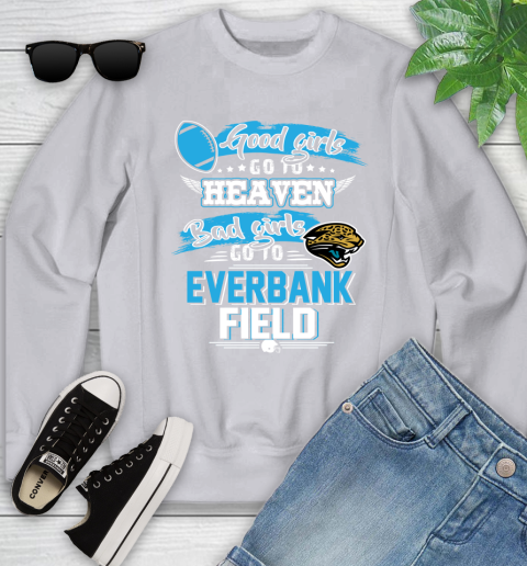 Jacksonville Jaguars NFL Bad Girls Go To Everbank Field Shirt Youth Sweatshirt 3