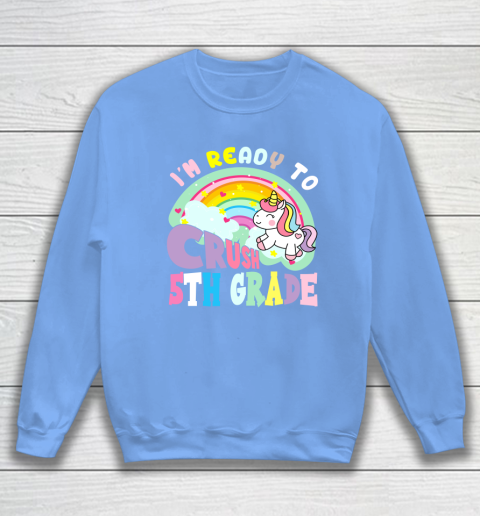 Back to school shirt ready to crush 5th grade unicorn Sweatshirt 8