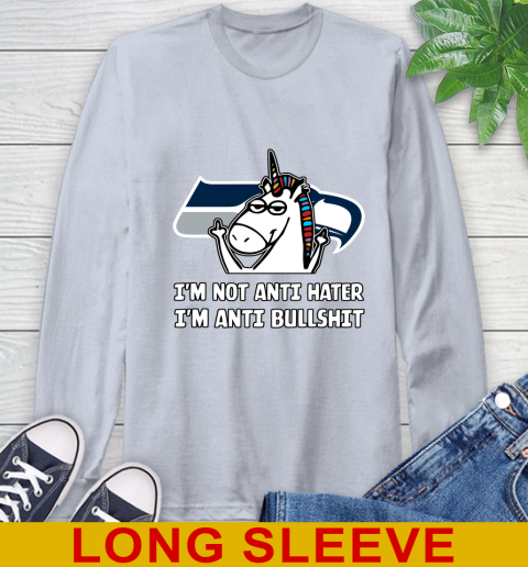 Seattle Seahawks NFL Football Unicorn I'm Not Anti Hater I'm Anti Bullshit Long Sleeve T-Shirt 6