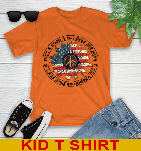 America sunflower she's a good girl loves her mama shirt 88