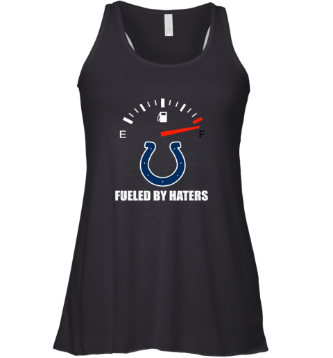 Fueled By Haters Maximum Fuel Indianapolis Colts Racerback Tank