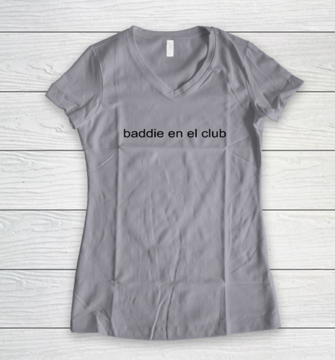 Baddie En El Club Women's V-Neck T-Shirt 2