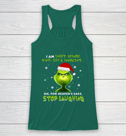 I Am Sweet Lovable Kind Shy Innocent Grinch Christmas Racerback Tank 5