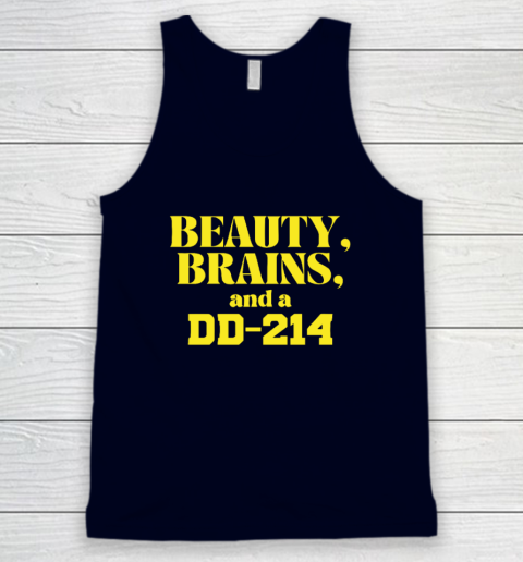 Beauty Brains And A DD-214 Tank Top 2