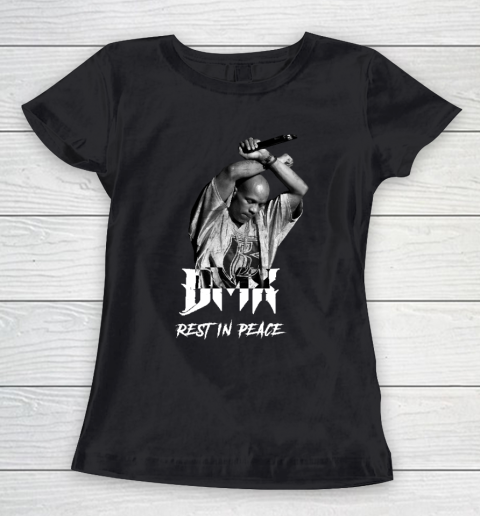 DMX, Dark man X, Ruff Ryder, rap, hip hop, New York, DMX RIP, Rip DMX, R.I.P Women's T-Shirt