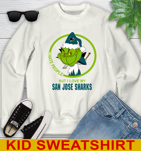 San Jose Sharks NHL Christmas Grinch I Hate People But I Love My Favorite Hockey Team Youth Sweatshirt