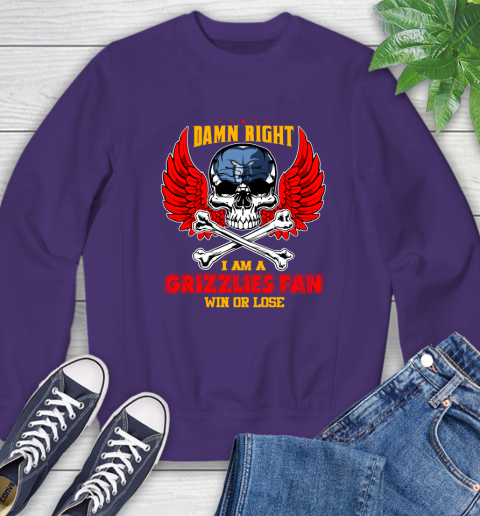 NBA Damn Right I Am A Memphis Grizzlies Win Or Lose Skull Basketball Sports Sweatshirt 4